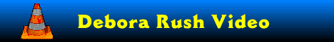 Banner Debora Rush Video